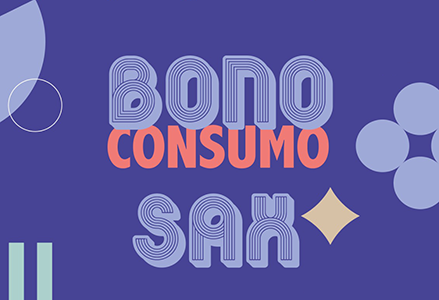 Campaña Bono Consumo Sax